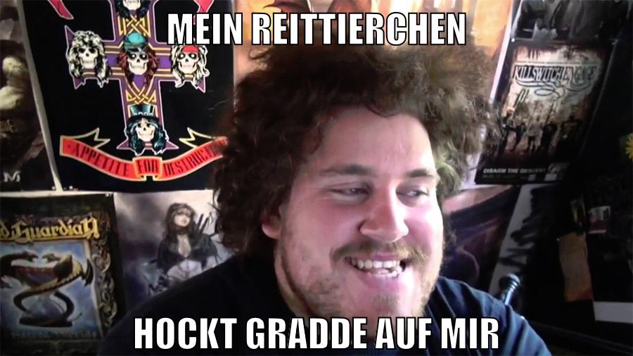 mein reittierchen hockt gradde auf mir