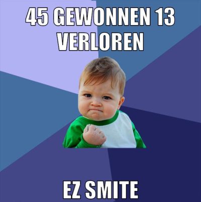 45 gewonnen 13 verloren ez smite