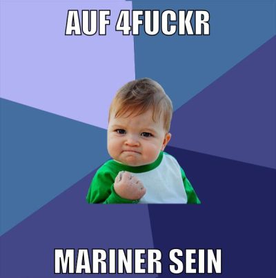 AUF 4FUCKR MARINER SEIN