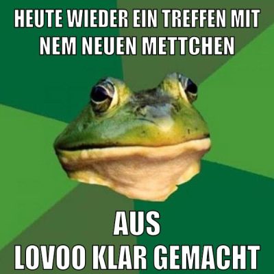 heute wieder ein treffen mit nem neuen mettchen aus lovoo klar gemacht