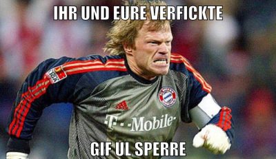 ihr und eure verfickte gif ul sperre