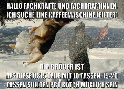 Hallo Fachkräfte und Fachkräftinnen. Ich suche eine Kaffeemaschine (filter) Die größer ist als diese 0815 teile mit 10 Tassen. 15-20 Tassen sollten Pro batch möglich sein