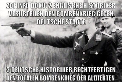 zdf.info doku: 2 englische historiker verurteilen den bombenkrieg gegen deutsche Städte 3 Deutsche historiker rechtfertigen den totalen bombenkrieg der alliierten