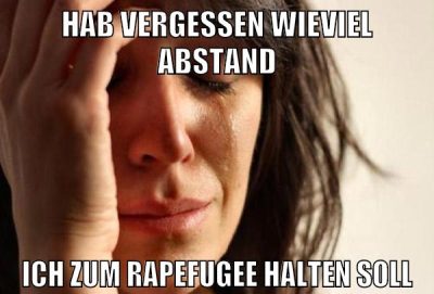 hab vergessen wieviel abstand ich zum rapefugee halten soll