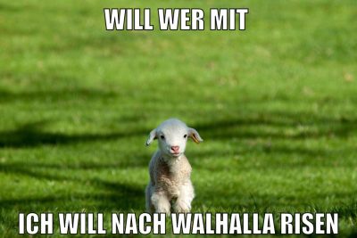 will wer mit ich will nach walhalla risen