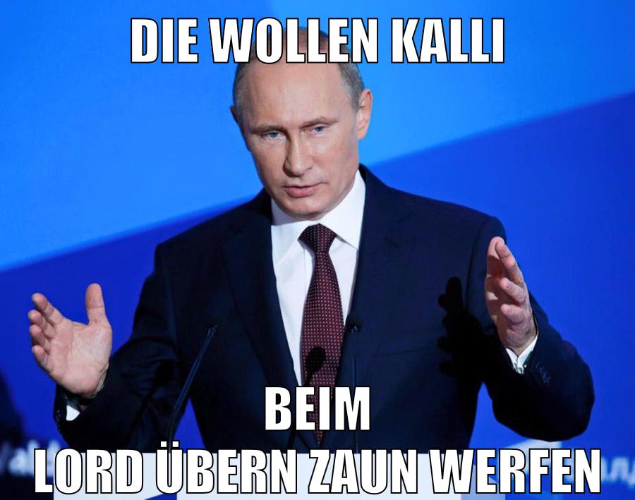 die wollen kalli beim lord übern zaun werfen