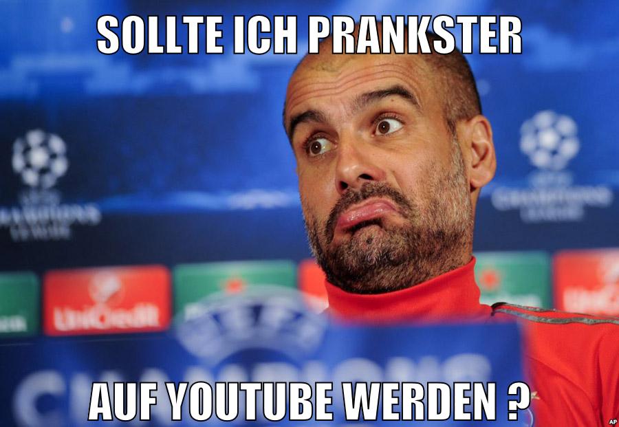 sollte ich prankster auf youtube werden ?