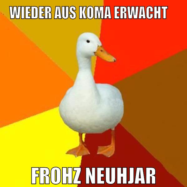wieder aus Koma Erwacht Frohz Neuhjar