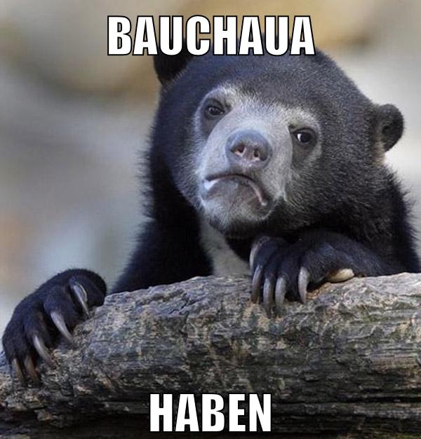 bauchaua haben