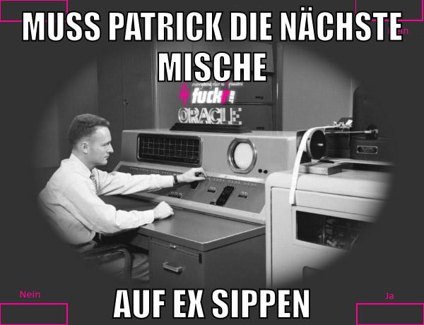 muss patrick die nächste mische auf ex sippen