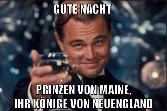 gute nacht prinzen von maine, ihr könige von neuengland
