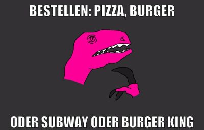 Bestellen: Pizza, Burger Oder Subway oder Burger King