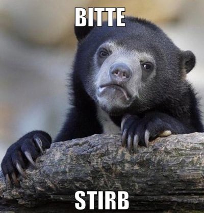 bitte stirb