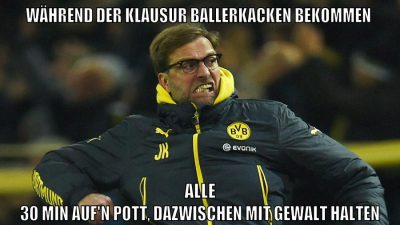 Während der Klausur ballerkacken bekommen alle 30 min auf'n pott, dazwischen mit gewalt halten