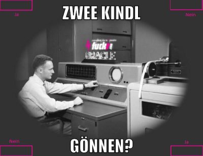 zwee kindl gönnen?