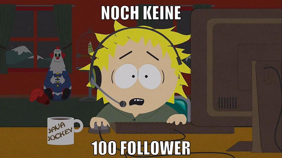 noch keine 100 follower