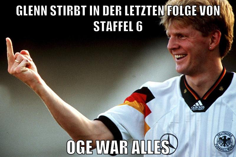 GLENN STIRBT IN DER LETZTEN FOLGE VON STAFFEL 6 OGE WAR ALLES