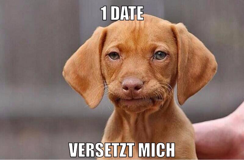 1 date versetzt mich