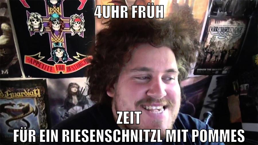 4uhr früh zeit für ein riesenschnitzl mit pommes