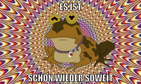 Es ist Schon wieder soweit
