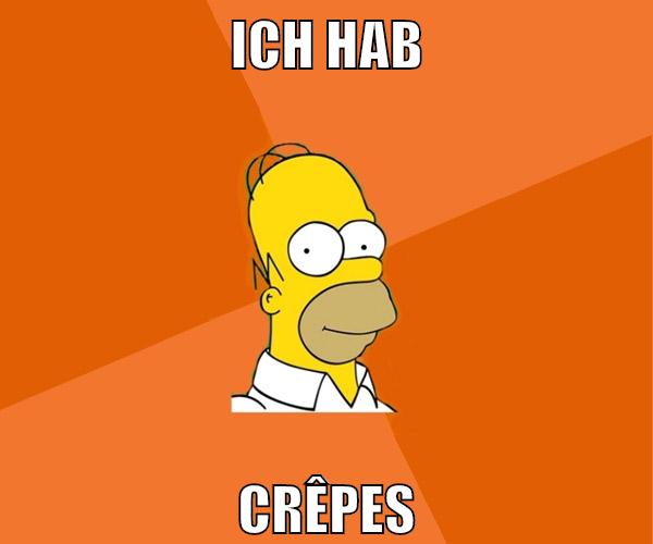 ich hab Crêpes