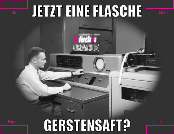 jetzt eine flasche gerstensaft?