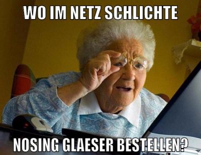 nosingglassanyone