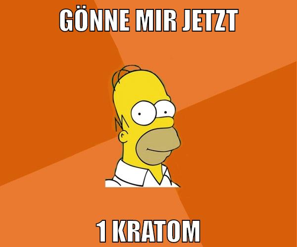 gönne mir jetzt 1 kratom