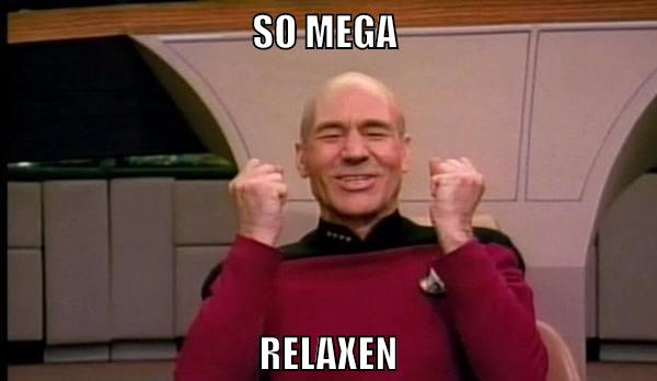 so mega relaxen