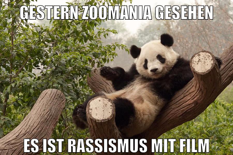 Gestern Zoomania gesehen Es ist Rassismus mit Film