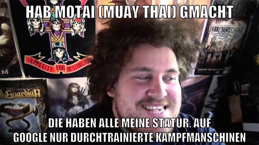 hab motai (Muay Thai) gmacht die haben alle meine statur. auf google nur durchtrainierte kampfmanschinen