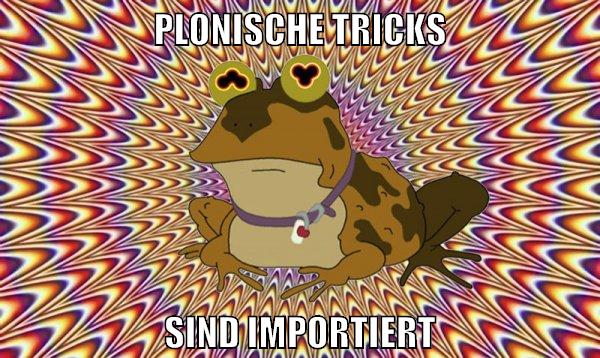 Plonische Tricks Sind importiert