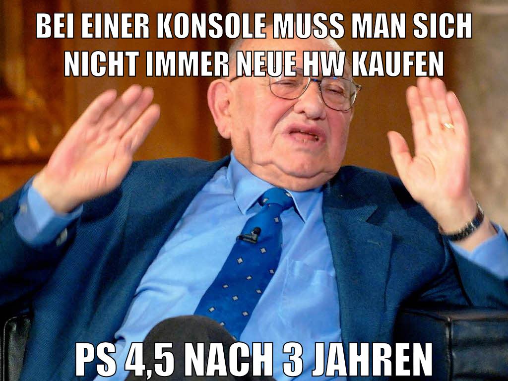 bei einer konsole muss man sich nicht immer neue Hw kaufen PS 4,5 nach 3 jahren