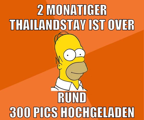 2 monatiger thailandstay ist over rund 300 pics hochgeladen