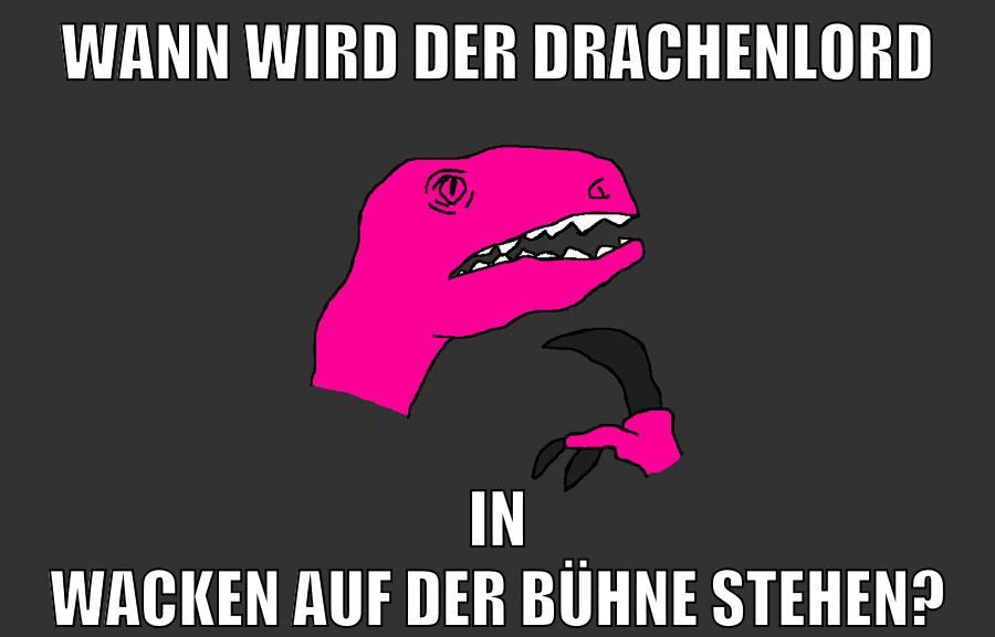 Wann wird der Drachenlord in Wacken auf der Bühne stehen?