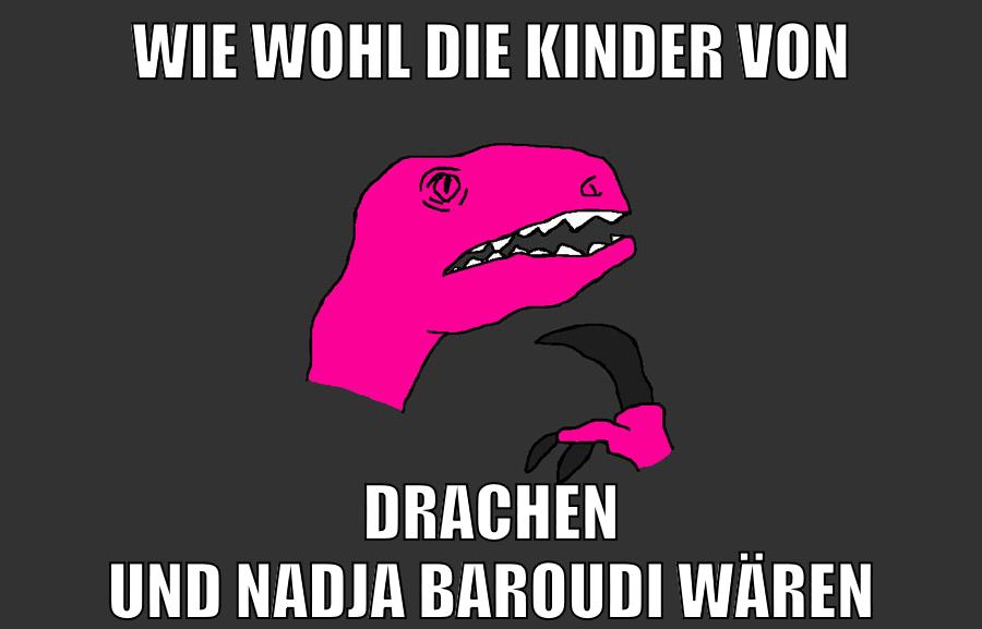 wie wohl die kinder von drachen und nadja BAROUDI wären