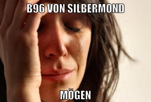 B96 VON SILBERMOND MÖGEN