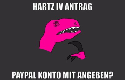 Hartz IV Antrag Paypal Konto mit angeben?