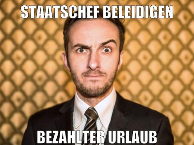 staatschef beleidigen bezahlter urlaub