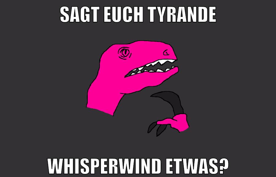 Sagt euch Tyrande whisperwind etwas?