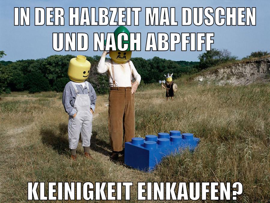 in der halbzeit mal duschen und nach abpfiff kleinigkeit einkaufen?