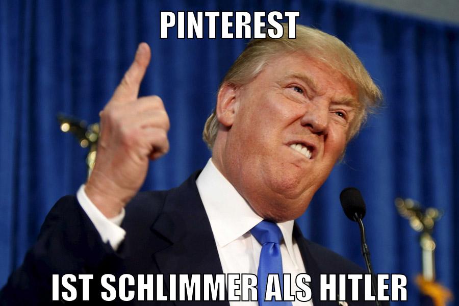 pinterest ist schlimmer als hitler