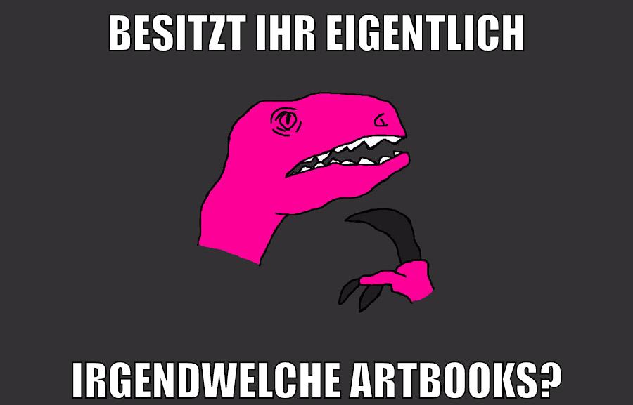 besitzt ihr eigentlich irgendwelche artbooks?