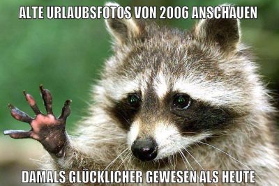 alte urlaubsfotos von 2006 anschauen damals glücklicher gewesen als heute