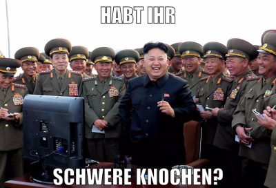 HABT IHR SCHWERE KNOCHEN?