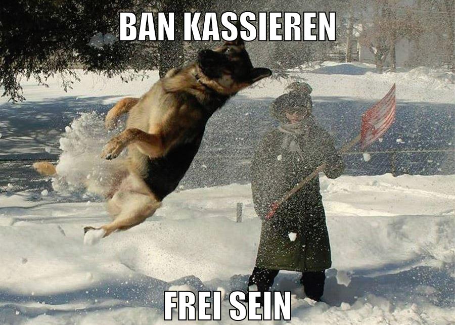 ban kassieren frei sein