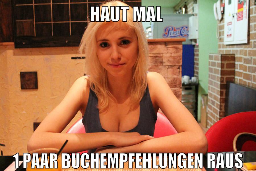 haut mal 1 paar buchempfehlungen raus