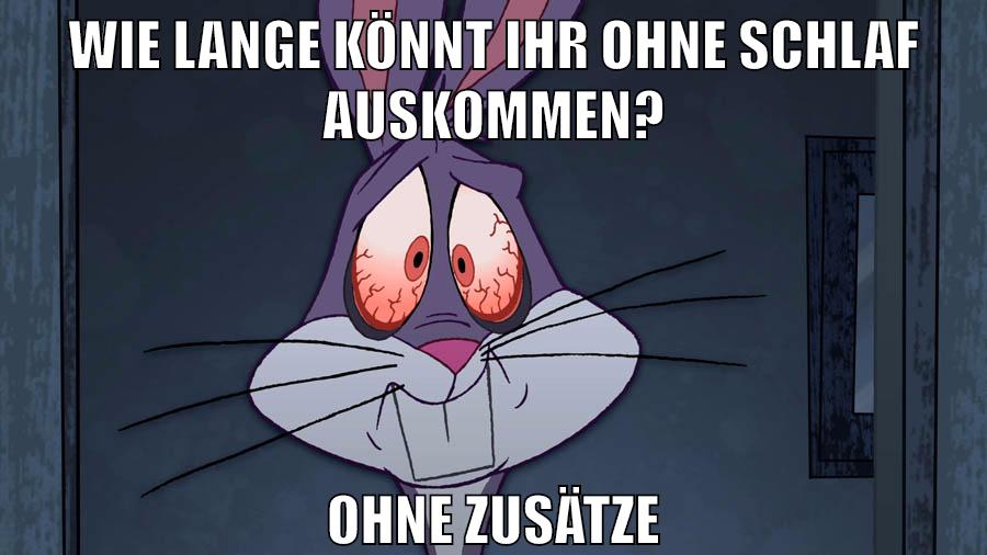 Wie lange könnt ihr ohne schlaf auskommen? ohne zusätze
