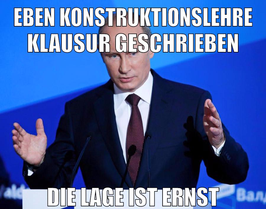 Eben Konstruktionslehre Klausur geschrieben Die Lage ist Ernst