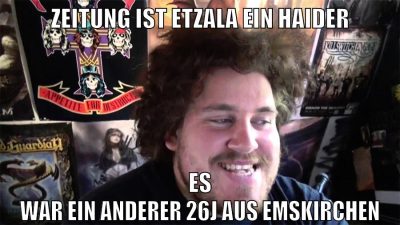 zeitung ist etzala ein haider es war ein anderer 26j aus emskirchen